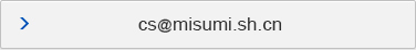 CS@MISUMI.SH.CN